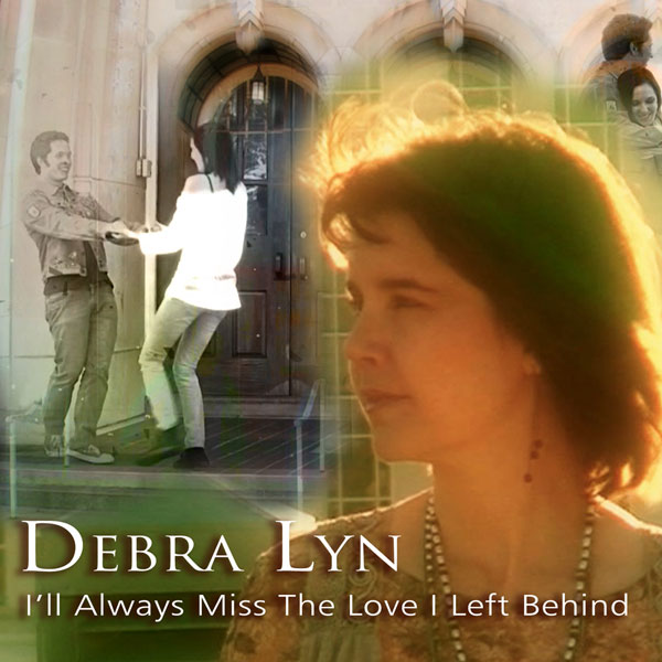 Debra Lyn - I'll Always Miss The Love I Left Behind (Remix)