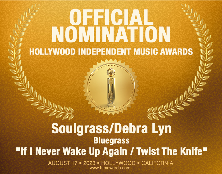 Soulgrass - Nominated for Bluegrass - 2023 Hollywood Independent Music Awards