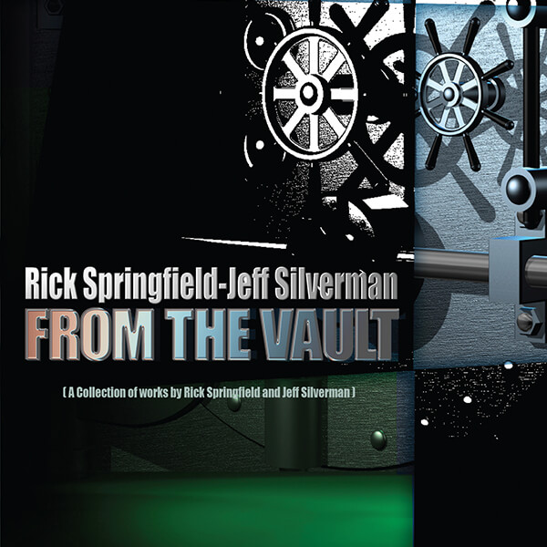 From The Vault - Rick Springfield & Jeff Silverman